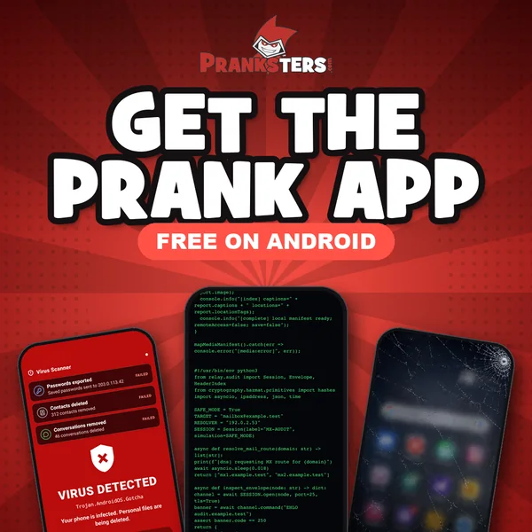 Get the Pranksters prank app, free on Android: hacker typer, virus prank and broken screen