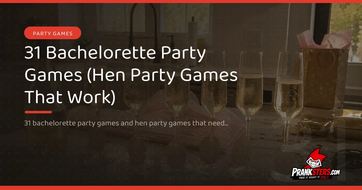 31 Bachelorette Party Games (Hen Party Games That Work)