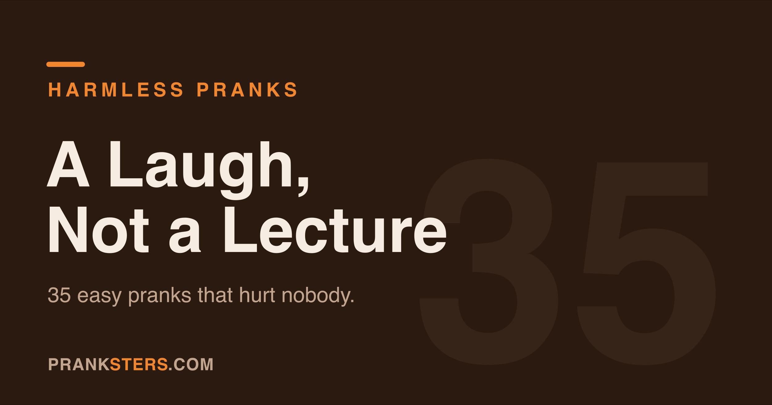Harmless Pranks That Get a Laugh, Not a Lecture