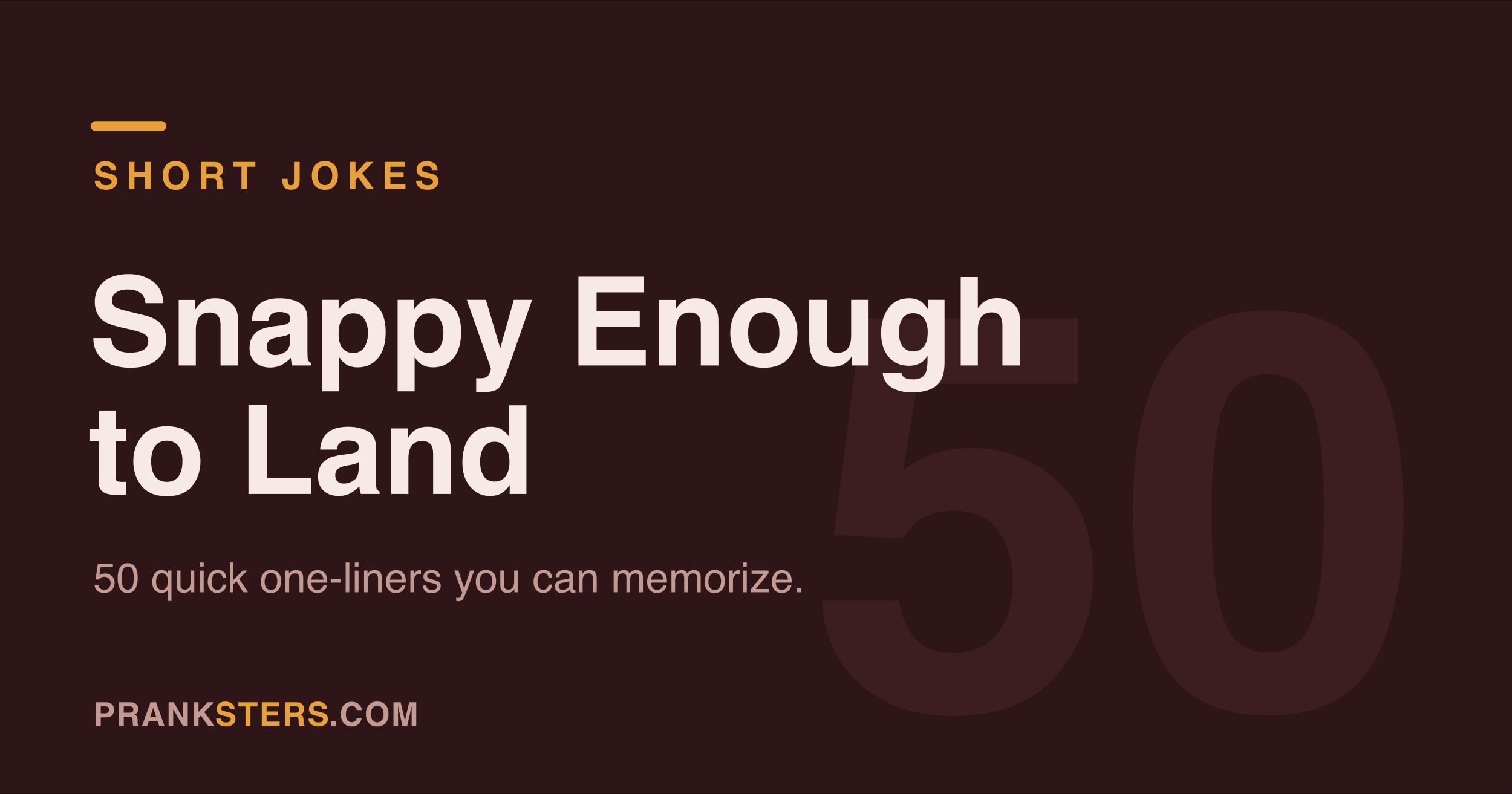 Short Jokes So Snappy You'll Steal Them Mid-Conversation