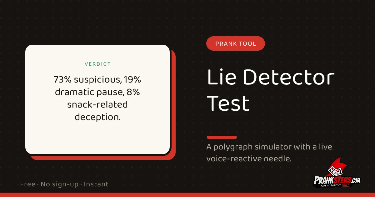 Fake Lie Detector