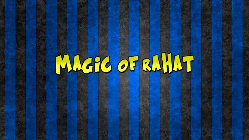 Magic of Rahat